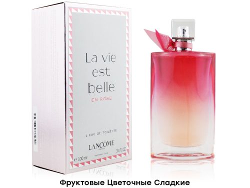 Lancome La Vie Est Belle En Rose, Edt, 100 ml
